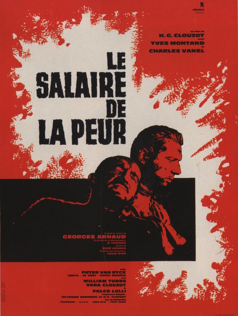       LE SALAIRE DE LA PEUR 1953